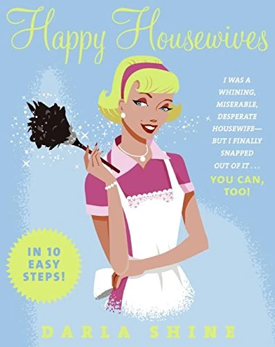Junior Magazine Wellbeing 10 Golden Rules for Happy Housewives